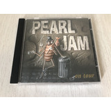 Pearl Jam Ten On Tour Cd Raro Soundgarden Superunknown Rock