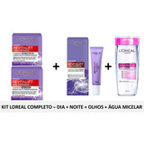 Loreal Paris Kit Completo Dia + Noite + Olhos + Água Micelar