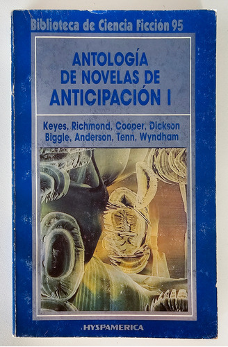 Antologia De Novelas De Anticipación I Hyspamerica / Orbis