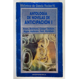 Antologia De Novelas De Anticipación I Hyspamerica / Orbis