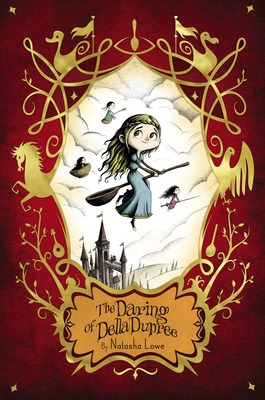 Libro The Daring Of Della Dupree - Lowe, Natasha