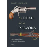 Libro La Edad De La Pólvora