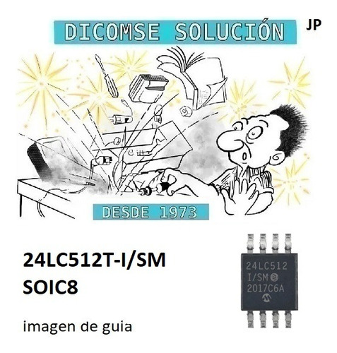 Integrado 24lc512 T--i/sm Memoria Eeprom 512k Smd Soic-8c