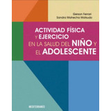 Actividad Física En Niños Y Adolescentes Mahecha !