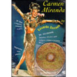 Livro Carmen Miranda: Melodias Cifradas Para Guitarra, Violão E Teclados - Eduardo Dussek [2000]