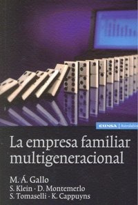 Empresa Familiar Multigeneracional,la - Gallo,m