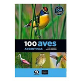 100 Aves Argentinas - Narosky-canevari- Libro- Albatros.