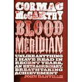 Blood Meridian - Cormac Mccarthy