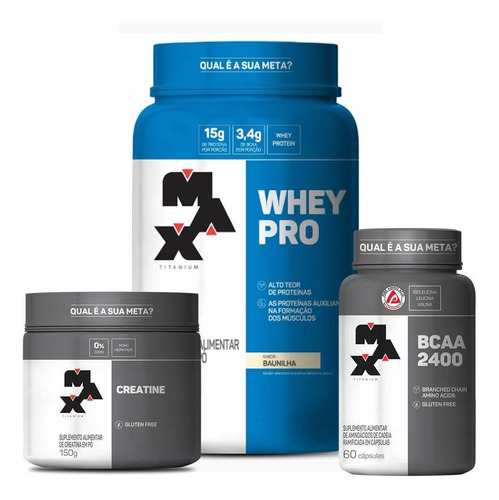 Whey Pro 1kg Baunilha   Bcaa 2400 60 Cáps  Creatina 150g Max