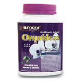 Fertilizante Orquídeas Forza Soluble Envase X 250g