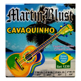 Encordado Cavaquinho Martin Blust 1230 Cuerdas Acero