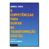 6 Competencias Para Surfar Na Transf. Digital