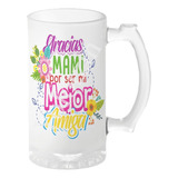 Tarro Cervecero Para Mamá Esposa Frase 10 De Mayo Madre M193