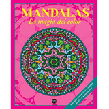 Mandalas La Magia Del Color 4