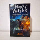 Harry Potter Vi Y El Misterio Del Principe - J.k. Rowling