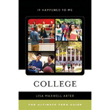 College, De Lisa Maxwell Arter. Editorial Rowman Littlefield, Tapa Dura En Inglés