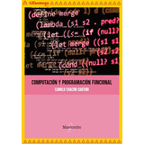 Libro Ao Computación Y Programación Funcional
