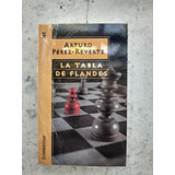 La Tabla De Flandes Arturo Pérez-reverte