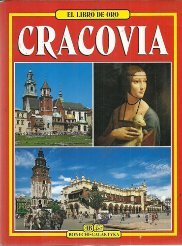 El Libro De Oro.  Cracovia.  Grzegorz Rudzinski