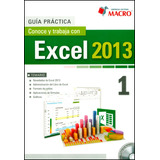 G.p. Excel 2013 / 1 Tomo, De Poul Paredes. Editorial Macro, Tapa Blanda, Edición 1 En Español