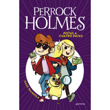 Perrock Holmes