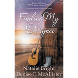 Libro Finding My Destynee: A Christian Western Romance Se...