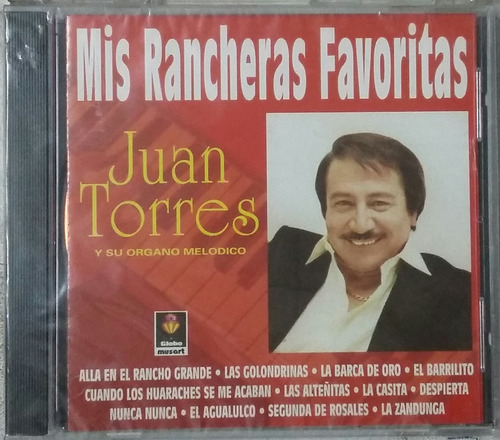 Cd Juan Torres + Mis Rancheras Favoritas + Nuevo