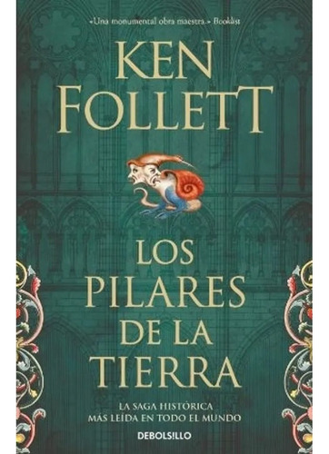 Los Pilares De La Tierra (debolsillo) - Follett Ken (libro)