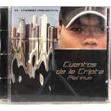 El Chombo Presenta - Cuentos De La Cripta Platinum