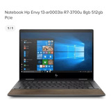 Notebook Hp Envy 13-ar0003la R7-37u 8gb 512gpcie 