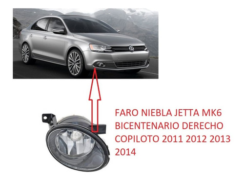 Faro De Niebla Volkswagen Jetta Mk6 2011 2012 2013 Derecho