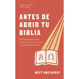 Libro Antes De Abrir Tu Biblia Serie Lectura Fácil