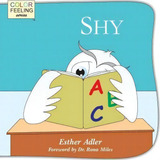 Shy, De Esther Adler. Editorial Bright Awareness Publications, Tapa Dura En Inglés