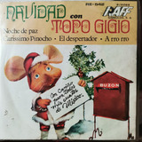Disco 45 Rpm: Topo Gigio- Navidad,a Rro Rro