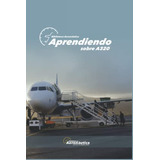 Aprendiendo Sobre A320