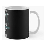 Taza Exactamente Como Se Ve Un Abogado Impresionante Camiset