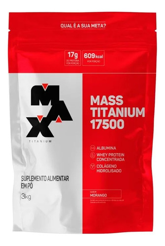 Hipercalórico Mass Titanium Refil 3kg - Max Titanium