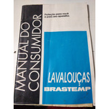 Manual Do Usuario Lava Loucas Brastemp Antiga 12 Serv 6 Cicl