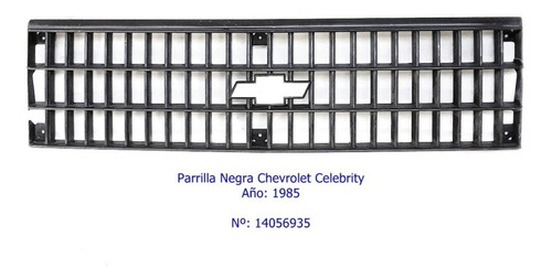 Parrilla Chevrolet Celebrity 1985. Color Negro Foto 2