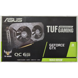 Placa De Video 1660 Super Asus Tuf Gaming Oc 6gb