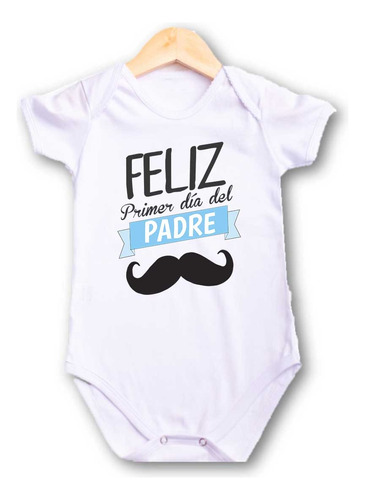 Festeja A Papá Pañalero Primer Dia Del Padre 0a24 Meses