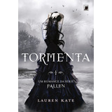 Tormenta - Col. Fallen - Vol. 2, De Kate, Lauren. Editora N/a, Capa Mole, Edição 55 Em Português, 2011