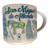 Taza Starbucks City Mug San Miguel Allende Mexico Been There