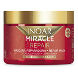 Máscara Reparadora Inoar Miracle Repair 250g