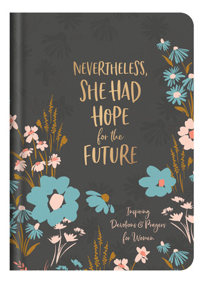 Libro Nevertheless, She Had Hope For The Future: Inspirin...