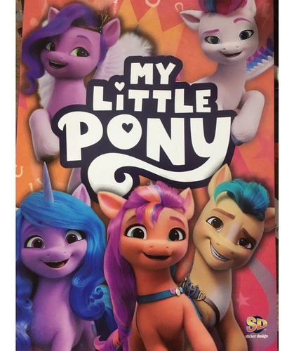 My Little Pony 2023 Sd - Album De Figuritas Nuevo, Impecable