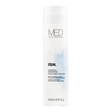 Shampoo Hidratante Equal Med For You 250ml