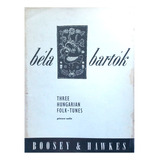 Bela Bartok 3 Hungarian Folk Tunes For Piano Partitura