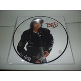 Lp Picture Michael Jackson - Bad 1987/2015 Made In Eu