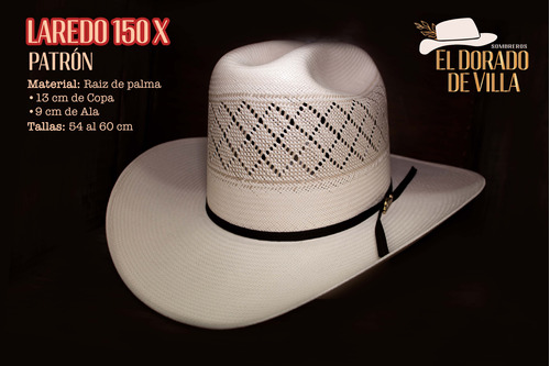 Patrón ; Laredo 150x - Sombrero 